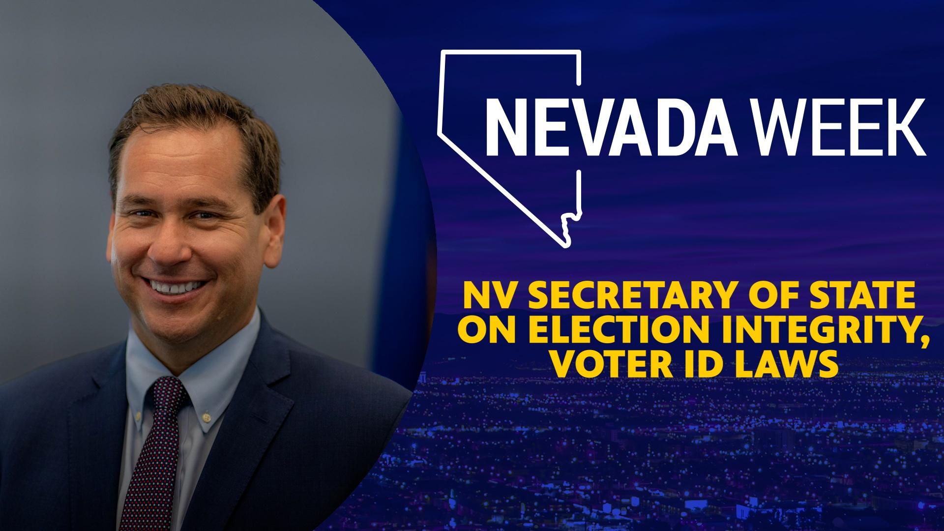 NV Secretary of State on Election Integrity, Voter ID Laws