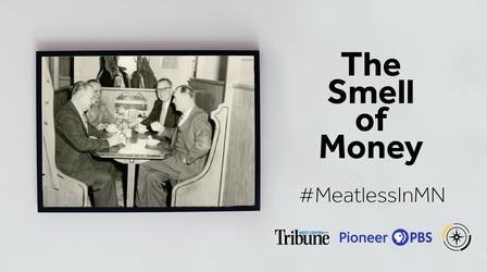 Video thumbnail: Compass Minnesota's Alt-Meat Revolution: The Smell of Money