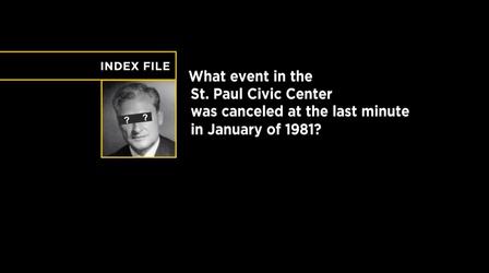 Video thumbnail: Almanac Index File | 1981 Civic Center Event Cancelation
