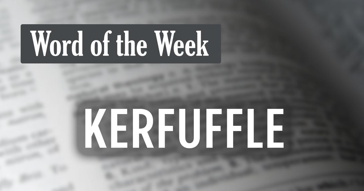 Word of the Week | S01 E06: Kerfuffle | Season 1 | Episode 6 | PBS