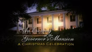An Evening at The Governor’s Mansion: A Christmas Celebratio