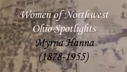 Women of Northwest Ohio Spotlight: Myrna Hanna