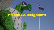Friends & Neighbors | Episode 111