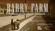 Barry Farm: Community, Land & Justice in Washington, DC