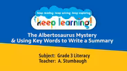Grade 3 Literacy #12: The Albertosaurus Mystery & Key Words