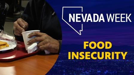 Video thumbnail: Nevada Week Food Insecurity