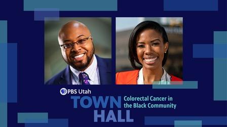 Video thumbnail: PBS Utah Town Hall Colorectal Cancer in the Black Community