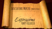 Tony Villecco | Lasciatemi Morire