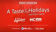 Discussion | A Taste of the Holidays Featuring Sheri Castle