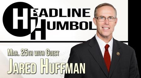 Video thumbnail: Headline Humboldt Headline Humboldt: March 25th, 2022