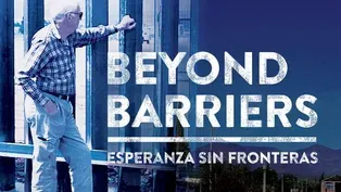 Beyond Barriers