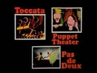 Toccata, Powderhorn, Puppet Theater Abt