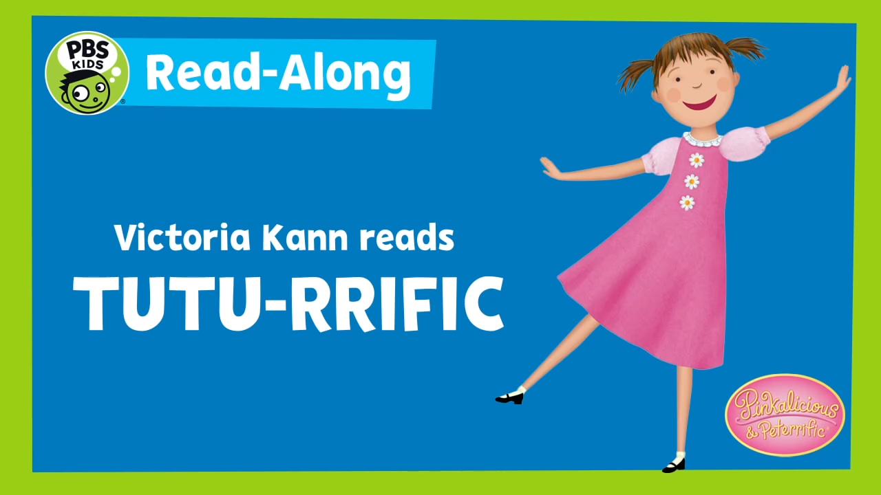 Victoria Kann Reads 'Tutu-rrific'