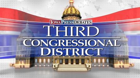 Video thumbnail: Iowa Press Iowa Press Debates: Third Congressional District