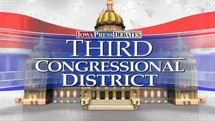 Iowa Press Debates: Third Congressional District