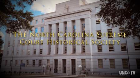 Video thumbnail: PBS NC History & Documentary North Carolina Supreme Court at 200