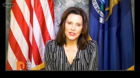 Video thumbnail: One Detroit Governor Whitmer