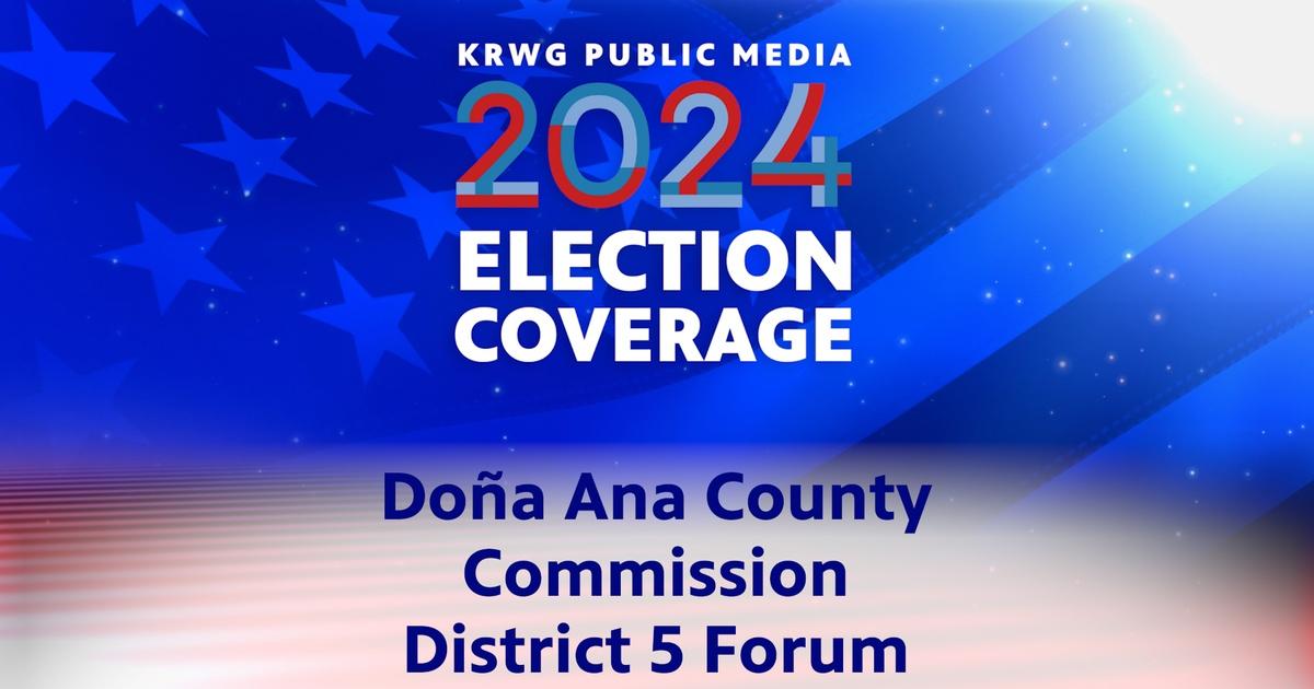 KRWG Election Coverage | Election 2024: Doña Ana County Commission District 5 Forum | Season 2024 | Episode 12