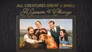 All Creatures Great and Small: A Season 4 Change