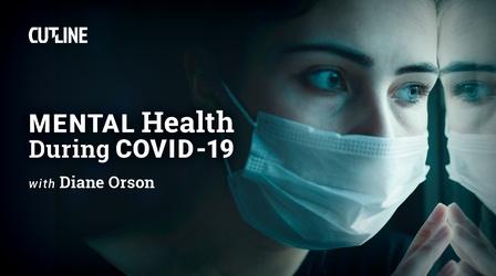 Video thumbnail: CUTLINE Mental Health During COVID-19