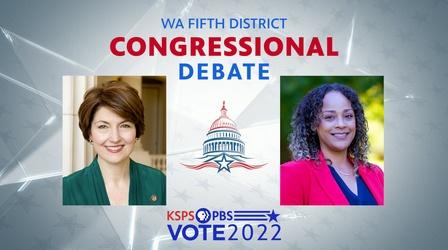 Video thumbnail: KSPS Public Television WA 5th District Congressional Debate