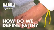 How Do We Define Faith?