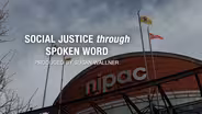 SOCIAL JUSTICE through SPOKEN WORD