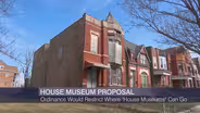 Proposal Would Restrict Where City ‘House Museums’ Can Open
