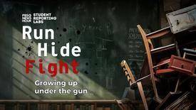 Run, Hide, Fight: Growing Up Under the Gun: asset-mezzanine-16x9