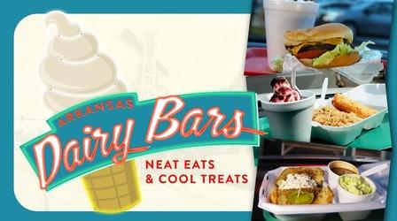 Video thumbnail: Arkansas Dairy Bars: Neat Eats and Cool Treats Arkansas Dairy Bars: Neat Eats & Cool Treats