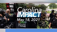 Carolina Impact: May 18, 2021