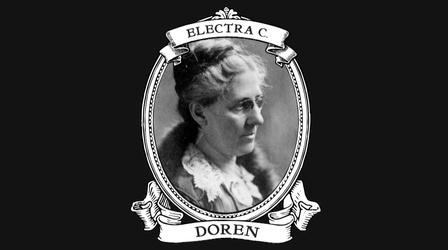 Video thumbnail: ThinkTV Originals Ohio Suffrage History: Electra C. Doren