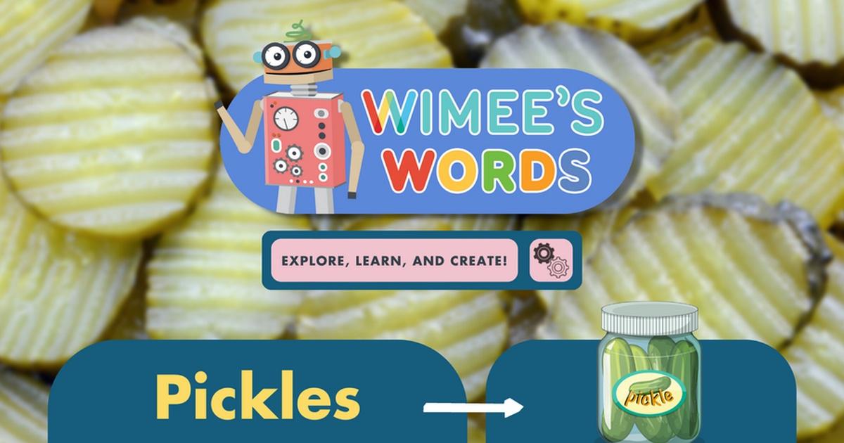 Wimee's Words, Pickles, Season 2, Episode 8