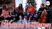 Christmas in Killarney
