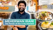 When Everything Changed | Meherwan Irani