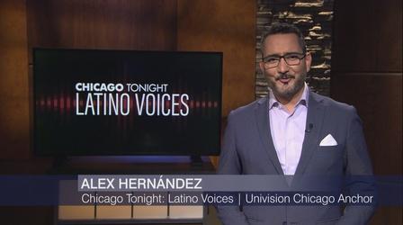 Video thumbnail: Chicago Tonight: Latino Voices Chicago Tonight: Latino Voices, May 28, 2022 - Full Show