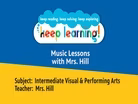 Intermediate Music: Music Lessons with Mrs. Hill, Lesson 1