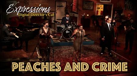Video thumbnail: Expressions Expressions Digital Director's Cut with Peaches and Crime
