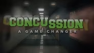 Concussion: A Game Changer  Episode 1: Serious Play