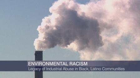 Video thumbnail: Chicago Tonight: Latino Voices Legacy of Industrial Abuse in Black, Latino Communities