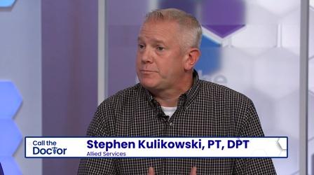 Video thumbnail: Call The Doctor Stephen Kulikowski, PT, DPT