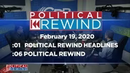 Political Rewind 02/19/20