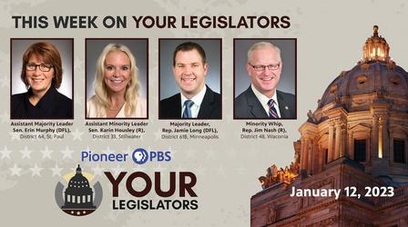 Video thumbnail: Your Legislators January 12, 2023