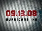 09.13.08 Hurricane Ike