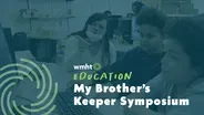 My Brother's Keeper Symposium