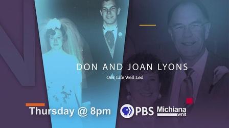Video thumbnail: WNIT Specials Legends of Michiana: Don & Joan Lyons - Preview
