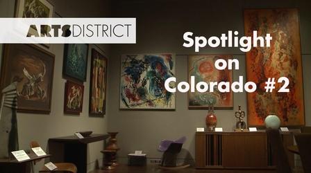 Video thumbnail: Arts District Spotlight on Colorado Art #2