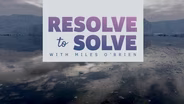 TRAILER | RSLV | Resolve to Solve | Series Sell