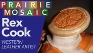 Rex Cook: Western Leather Artist