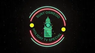 SUNY Oswego Holiday Television Special